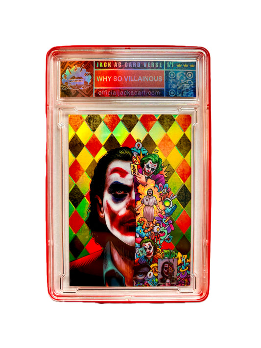 Joker; "WHY SO VILLAINOUS"